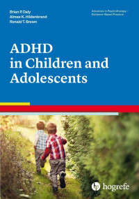 Attention-Deficit / Hyperactivity Disorder in Children and Adolescents